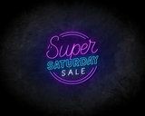 Super Saturday Neon Sign - Licht reclame _