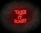 Take It Easy LED Neon Sign - Neon verlichting_