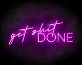 Get Shit Done - LED neon reclame bord_