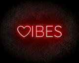 Vibes Neon Sign - Neonreclame borden_