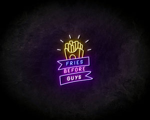 Fries Before Guys LED Neon Sign - Neon verlichting