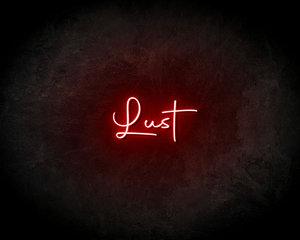 Lust Neon Sign - Neonreclame borden