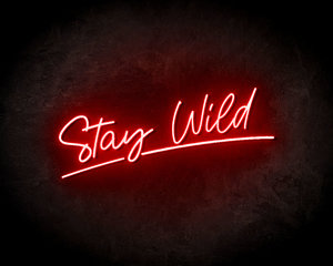 Stay Wild Neon Sign - Neonreclame borden Stay Wild Neon Sign - Neonreclame borden