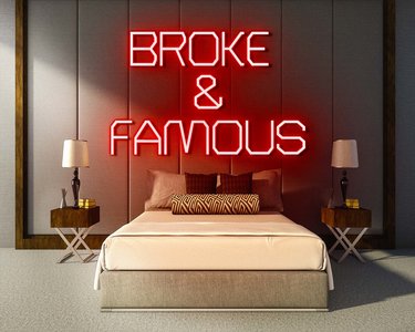 BROKE & FAMOUS neon sign - LED neon reclame bord