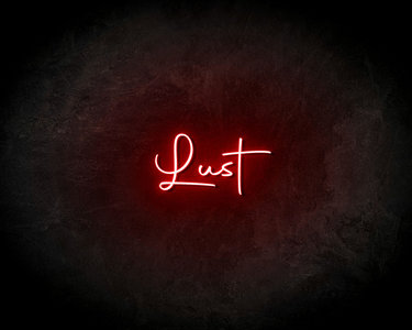 Lust Neon Sign - Neonreclame borden