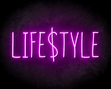 Lifestyle Neon Sign - Neonreclame borden